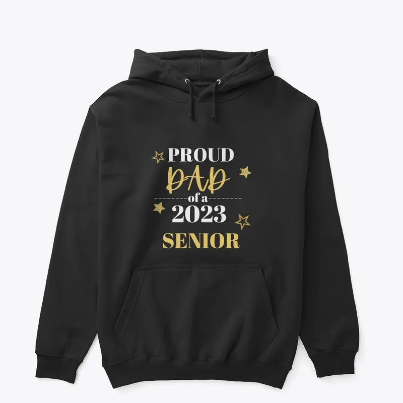 2023 Senior Dad Shirt!