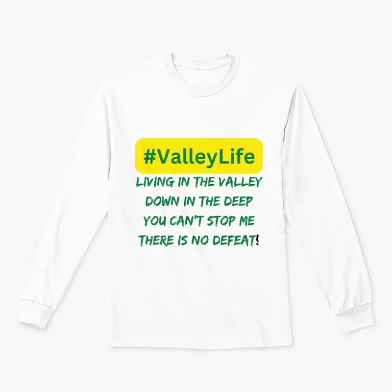 #Valley Life