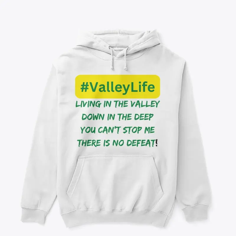 #Valley Life