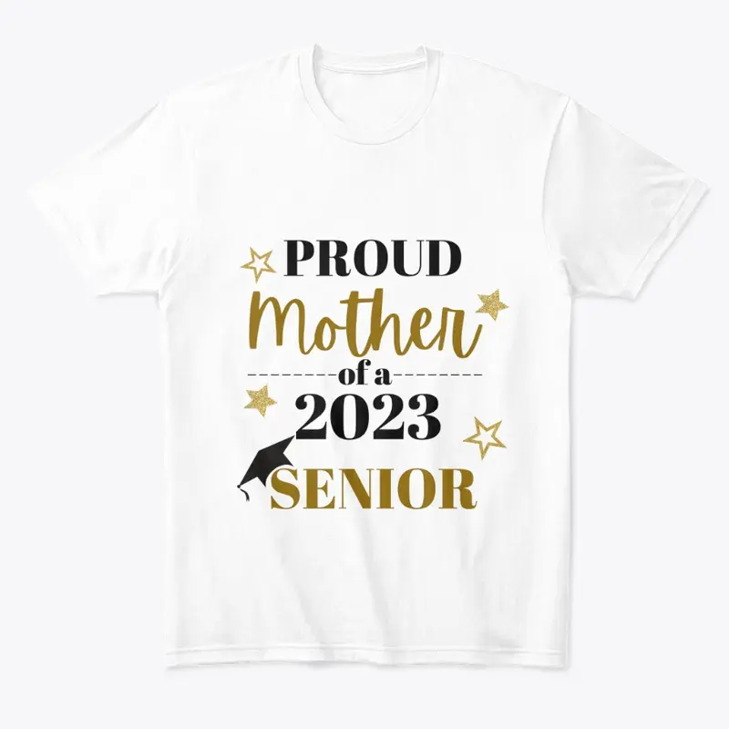 "Proud Mom of a Senior"