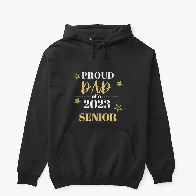 2023 Senior Dad Shirt!